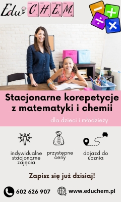 Stacjonarne korepetycje z chemii i matematyki z dojazdem do ucznia